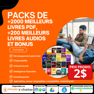 PACKS DE +2000 MEILLEURS LIVRES PDF, +200 MEILLEURS LIVRES AUDIOS ET DES BONUS AVEC DROIT DE REVENTE
