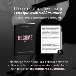 BECOME HER : 30 jours pour devenir cette femme.